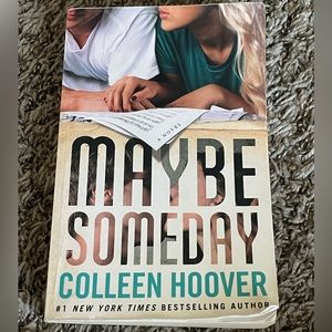Maybe Someday by Colleen Hoover
